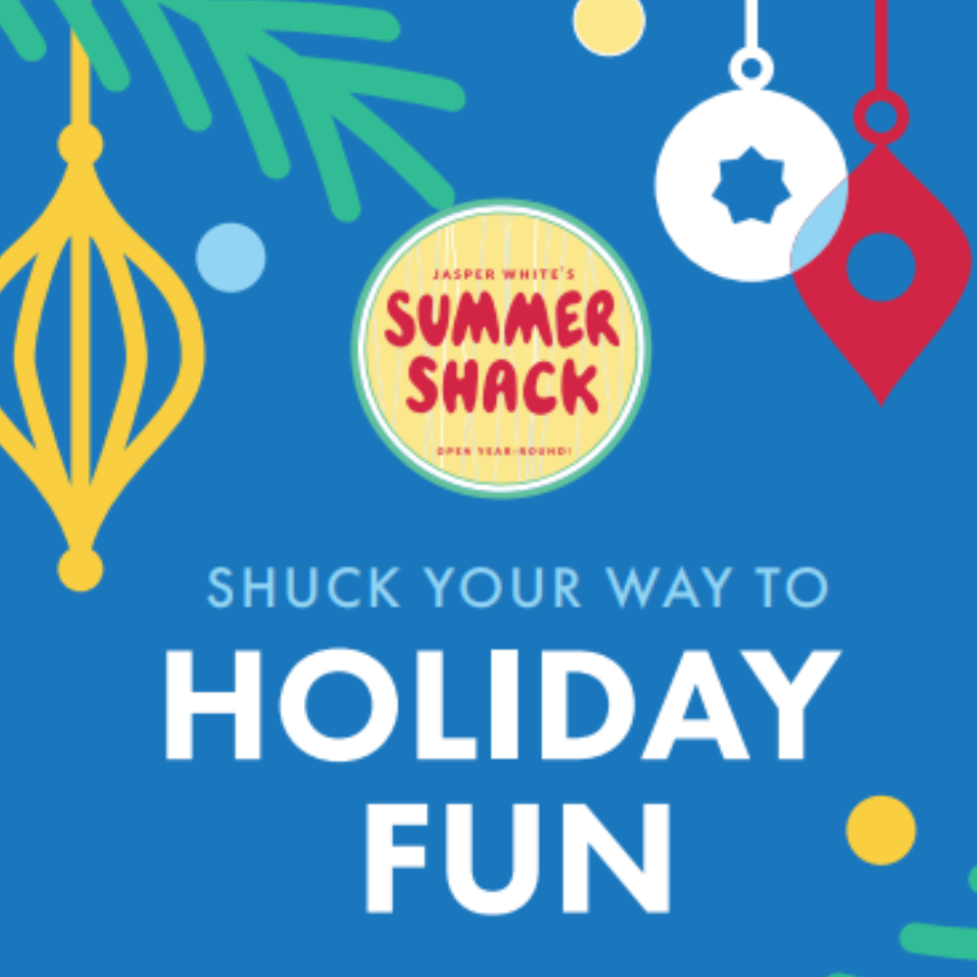Shuck Your Way Into the Holiday Season at Summer Shack