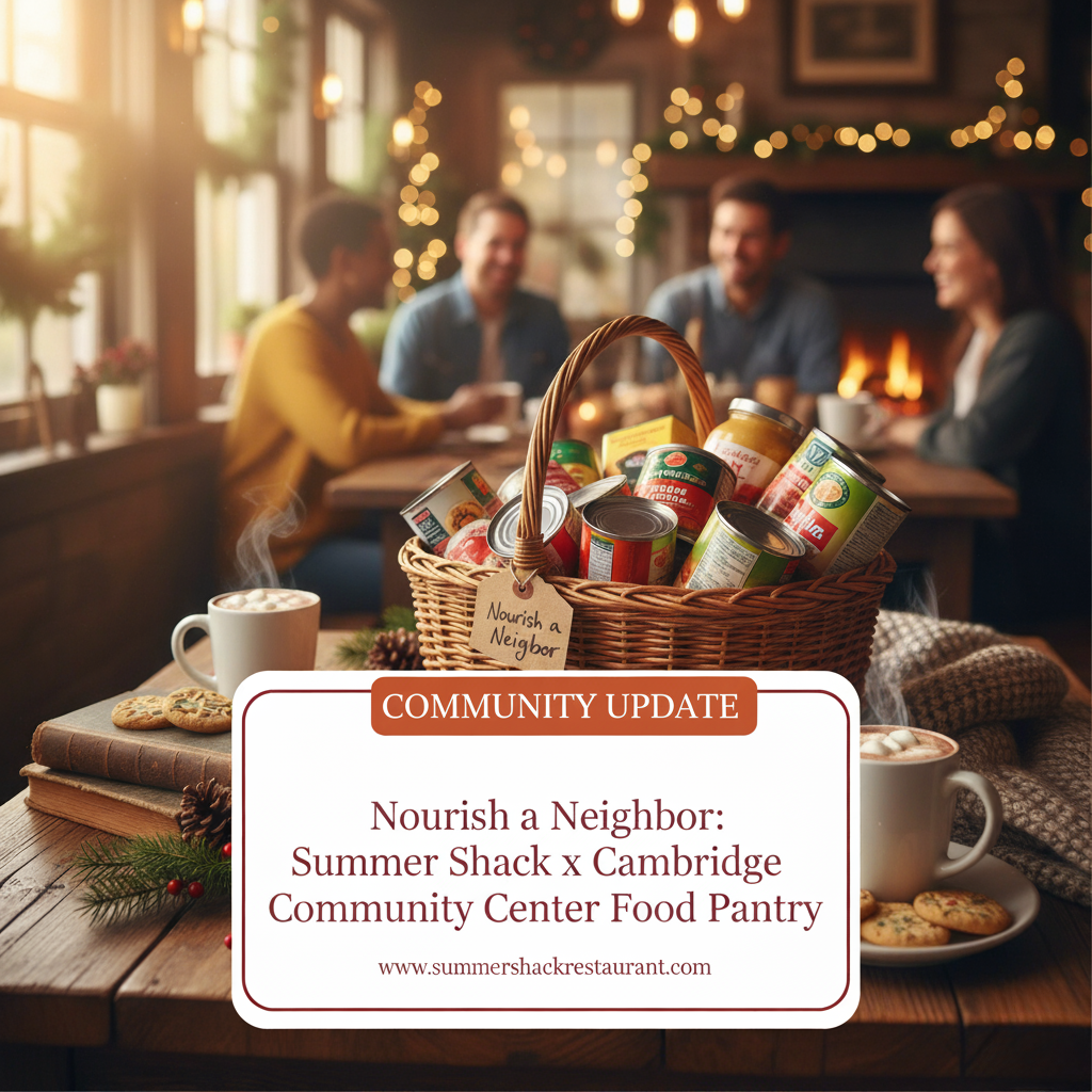 Nourish a Neighbor: Summer Shack Cambridge x Cambridge Community Center Food Pantry