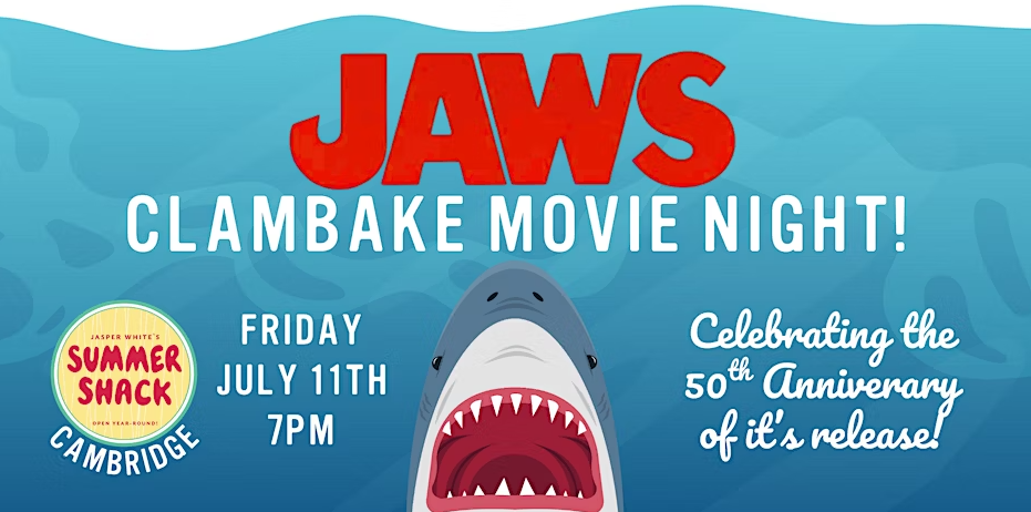 JAWS Clambake Movie Night at Summer Shack