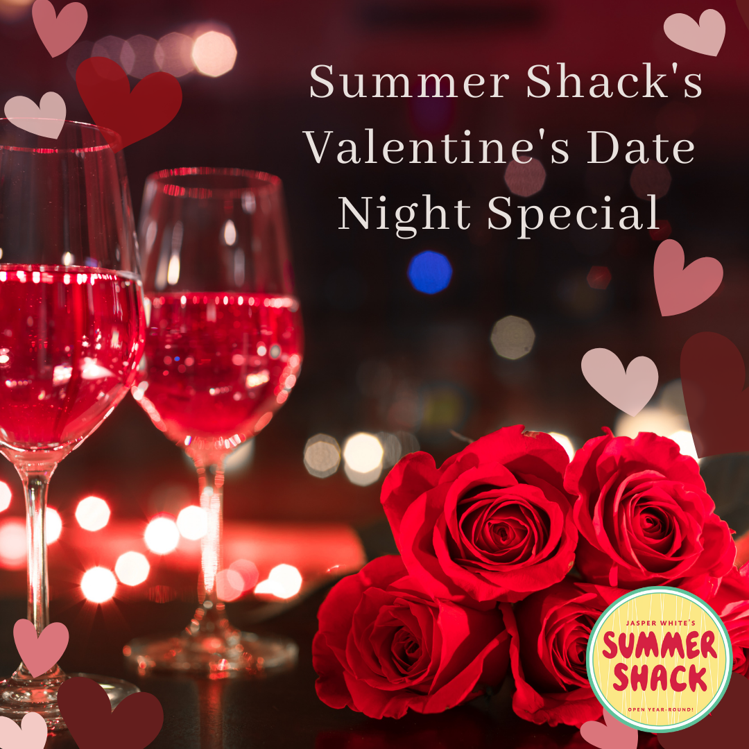 Enjoy Summer Shack's Date Night Special