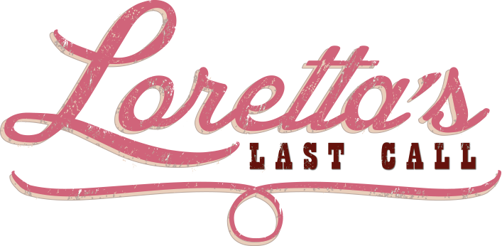 Loretta's Last Call
