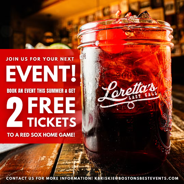 Get Free Red Sox Tickets When You Book a Private Event | Loretta's